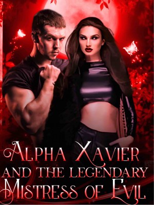 Alpha Xavier And The Legendary Evil Goddess