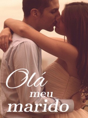 Olá meu marido
