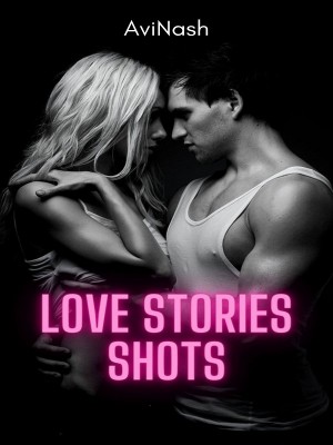 Love Stories Shots,Avi22Nash
