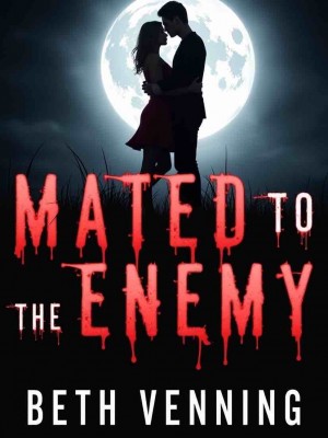 Mated To The Enemy,Beth Venning