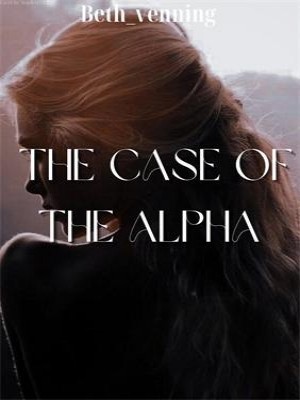 The Case Of The Alpha