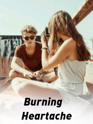 Burning Heartache,Aphroditeex