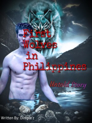 First Wolves In Philippines: Untold Story,Dimple'z