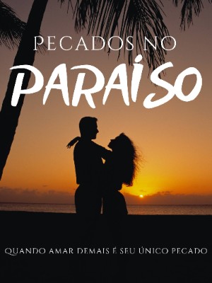 Pecados no Paraíso