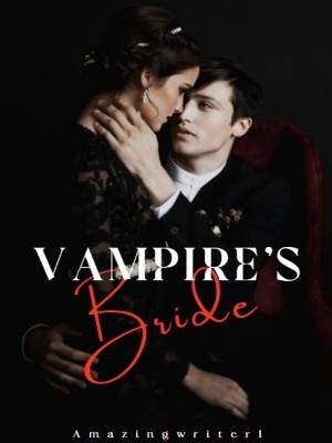 Vampire's Bride,Amazingwriter1