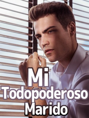 Mi todopoderoso marido