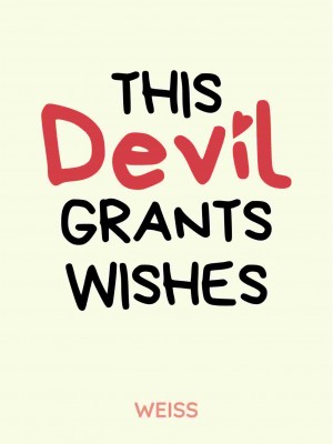 This Devil Grants Wishes,weiss