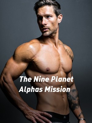 The Nine Planet Alphas Mission,RoseSharon