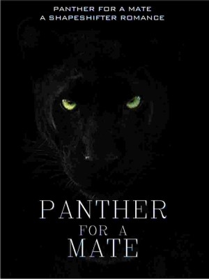 PANTHER FOR A MATE,Cata I.