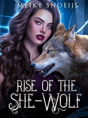 Rise of the She-Wolf,Meike Snoeijs