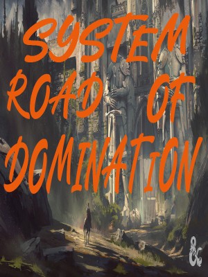 System: Road Of Domination,The_Unfettered