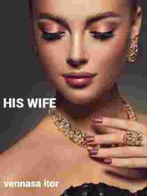 HIS WIFE