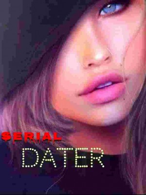 Serial Dater,Faylizzy baby