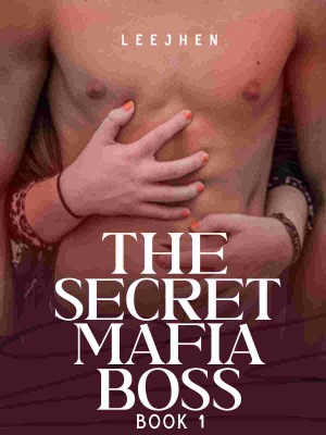 BOOK1:THE SECRET MAFIA BOSS R-18,leejhen