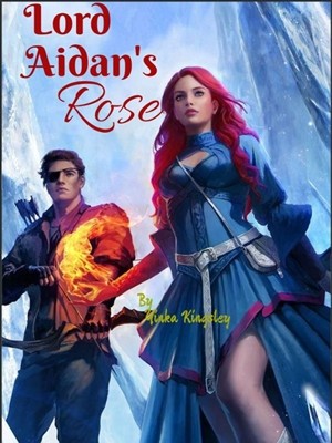 Lord Aidan's Rose,Yinka Kingsley