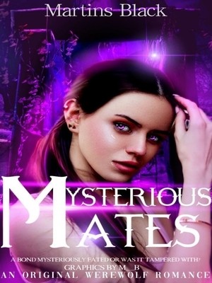 Mysterious Mates,Martins Black