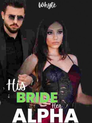 His BRIDE, Her ALPHA
