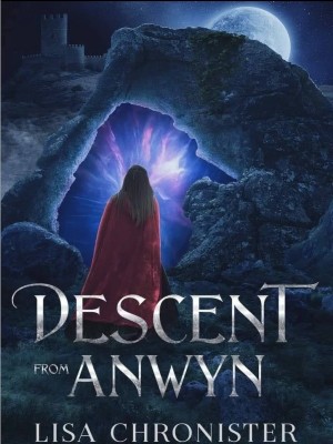 Descent from Anwyn,Lisa Chronister