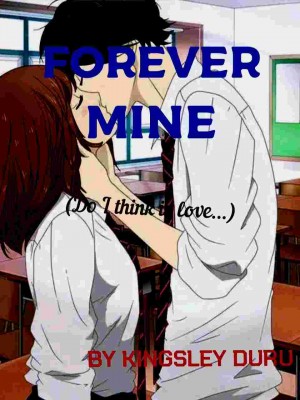 Forever Mine,Kingsley Duru