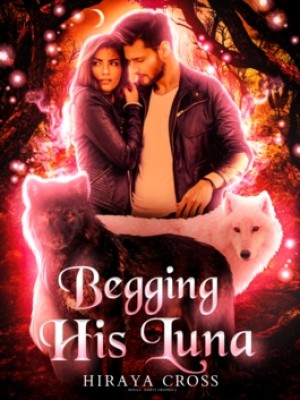 Begging His Luna,Hiraya Cross