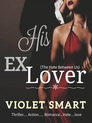 His Ex Lover,Violet Smart