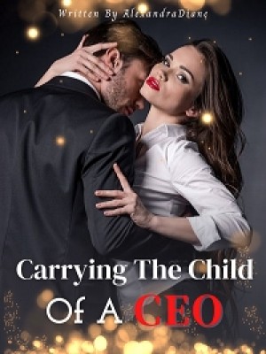 Carrying The Child Of A CEO,AlexandraDiane