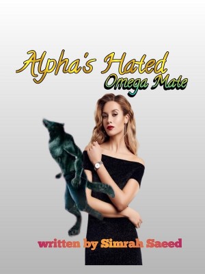 Alpha's Hated Omega Mate,Ajeka Harirah Seidu