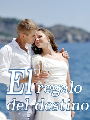 El regalo del destino