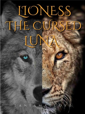 Lioness: The Cursed Luna,Taniamalloye