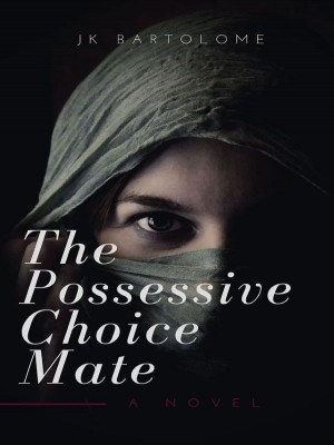The Possessive Choice Mate
