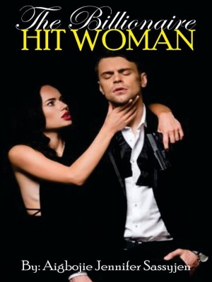 The Billionaire Hit Woman
