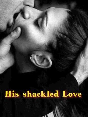 His Shackled Love,Author Innayat