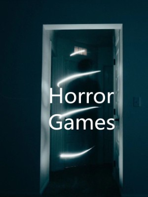 Horror Games,Mason LEE