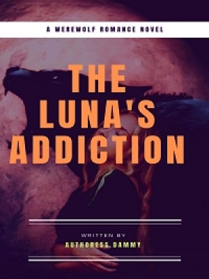 The Luna's Addiction,Authoress Sammy