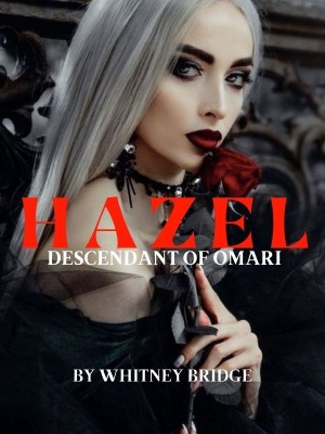 Hazel: Descendant Of Omari,Lola Ken