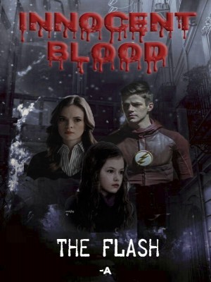 Innocent Blood | The Flash,—A
