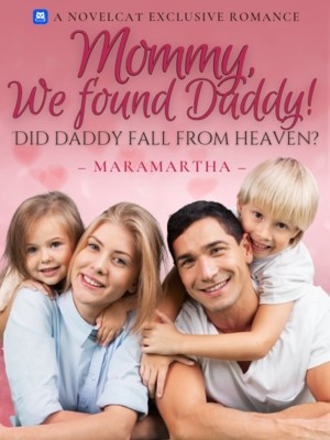 Mommy, We Found Daddy!,maramartha
