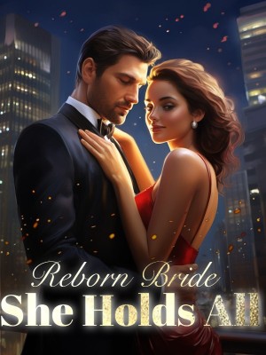 Reborn Bride: She Holds All