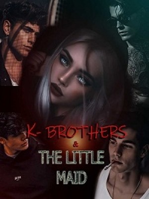 K-Brothers and the little maid,Ed Sundersen