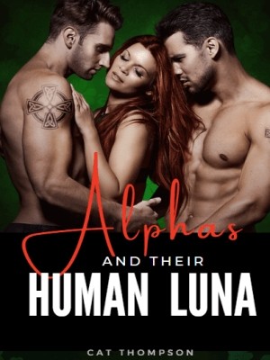 Alphas And Their Human Luna,Cat Thompson