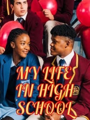 My Life In High School