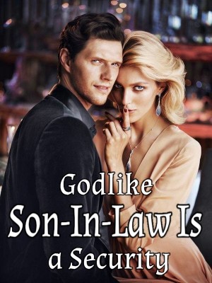 Godlike Son-In-Law Is a Security,