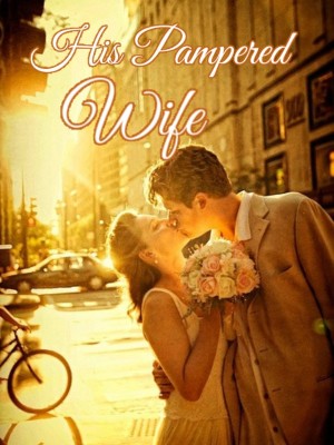 His Pampered Wife,