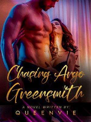 Chasing Argo Greensmith,QueenVie