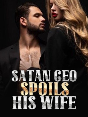 Satan CEO Spoils His Wife,sara20210318