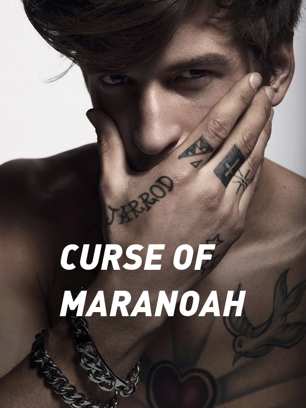CURSE OF MARANOAH