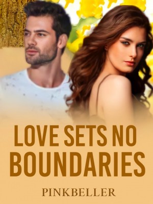 Love Sets No Boundaries,pinkbeller