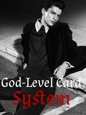 God-Level Card System,