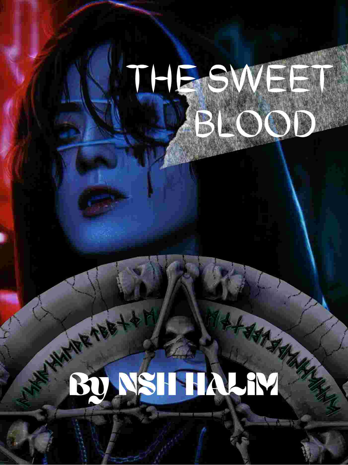 The Sweet Blood