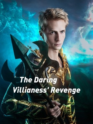 The Daring Villianess' Revenge,DR Ola